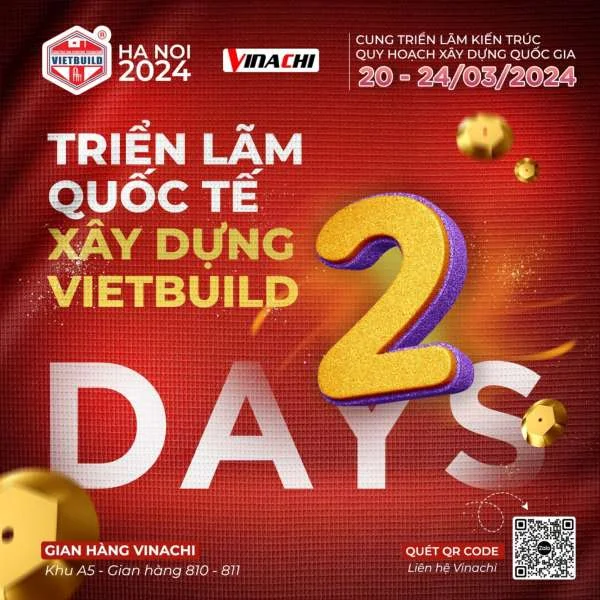 [2 ngày đếm ngược] Sự kiện triển lãm quốc tế xây dựng Vietbuild Hà Nội 2024 - giai đoạn 1