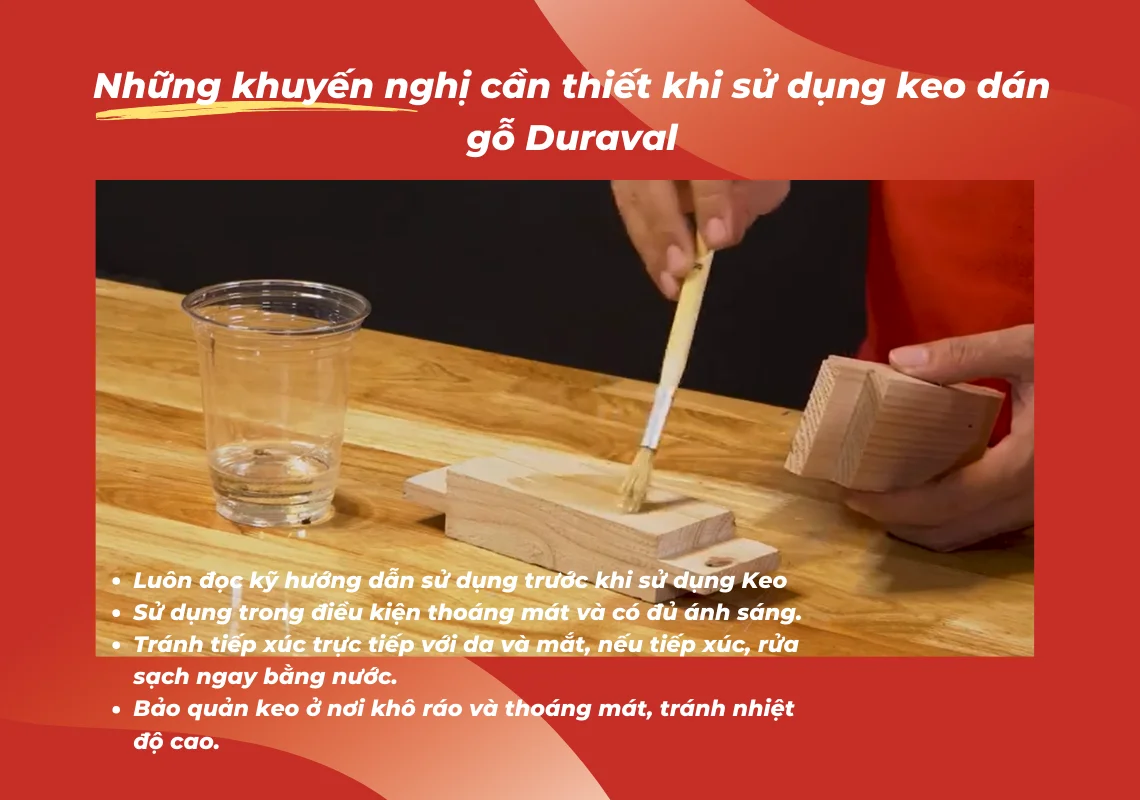 Những khuyến nghị cần thiết khi sử dụng keo dán gỗ Duraval
