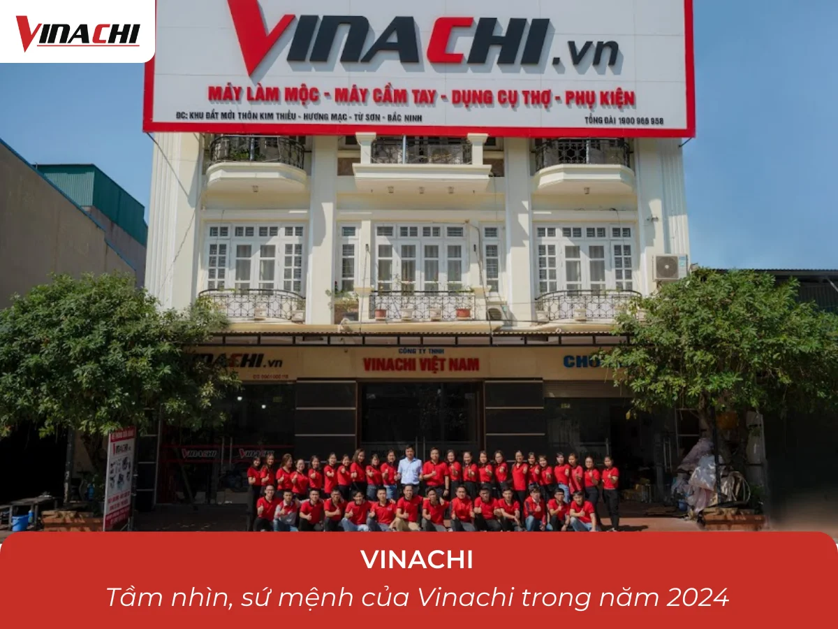 Tầm nhìn, sứ mệnh của Vinachi trong năm 2024
